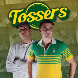 Tossers | Podcast | Boomplay