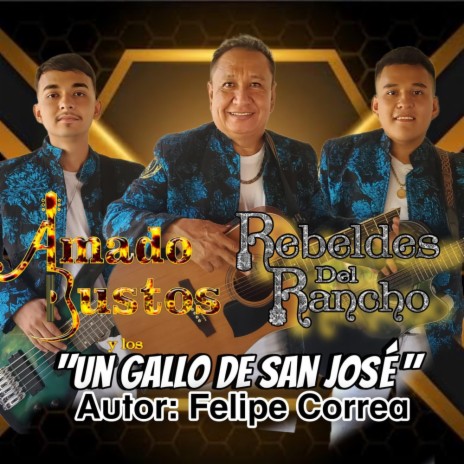 Un Gallo de San Jose | Boomplay Music