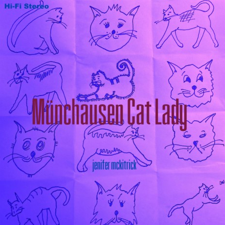 Münchausen Cat Lady | Boomplay Music