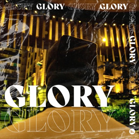 GLORY | Boomplay Music