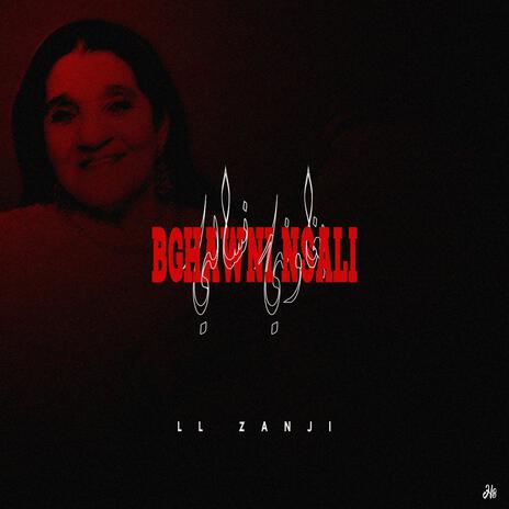 Bghawni Nssali | Boomplay Music