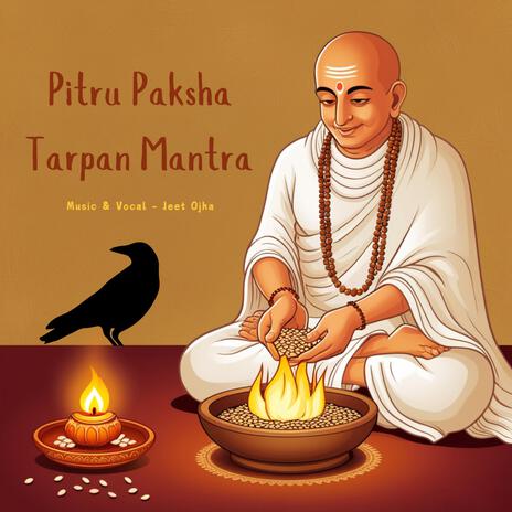 Pitru Paksha Tarpan Mantra | Boomplay Music