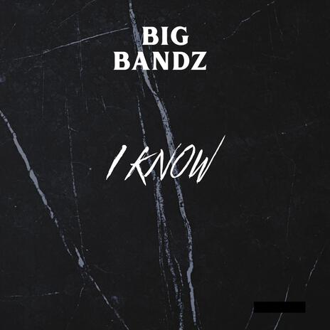 I know | Boomplay Music