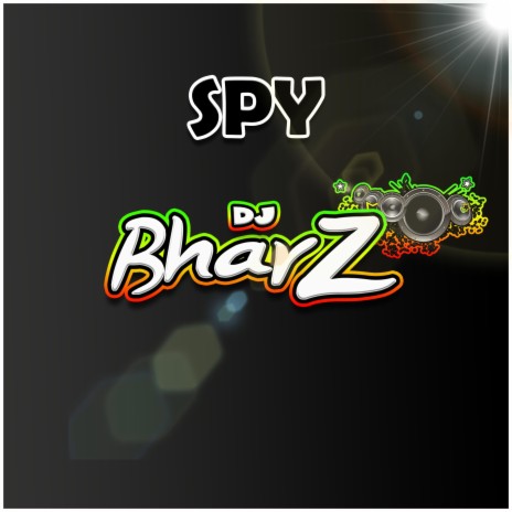 Spy Dj Bharz Original