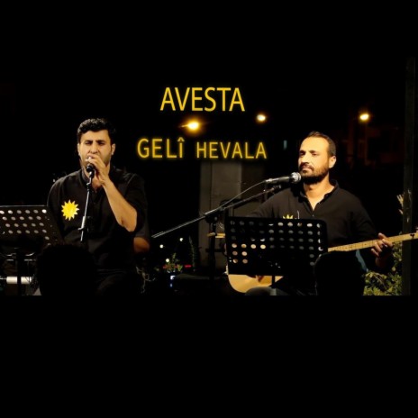 Avesta Geli hevala | Boomplay Music