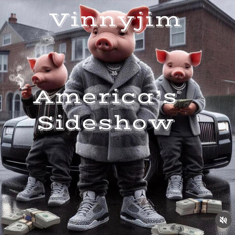 America's Sideshow | Boomplay Music