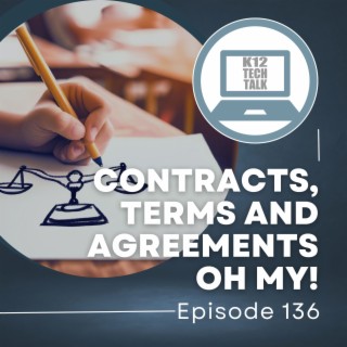 Episode 136 - Contracts, Terms and Agreements, Oh My!