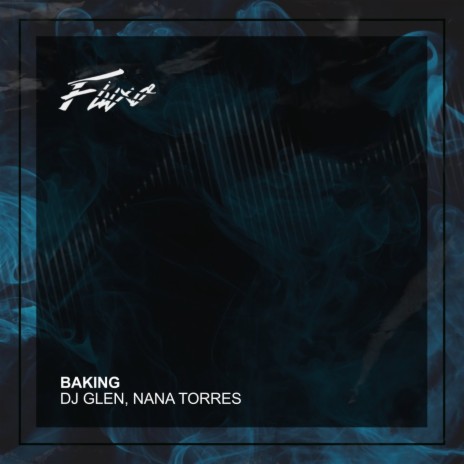 Baking ft. Nana Torres