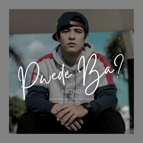 Pwede Ba | Boomplay Music