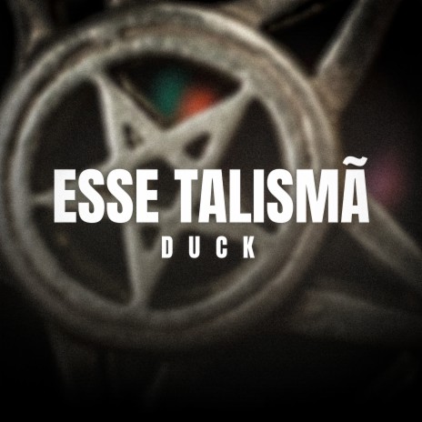 Esse Talismã | Boomplay Music