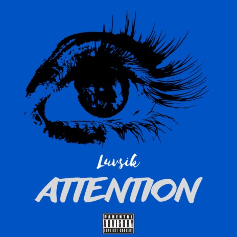 Attention | Boomplay Music