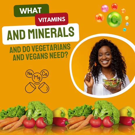 What Vitamins Minerals Do Vegetarians Vegans Need (feat. Lychee Passion) | Boomplay Music