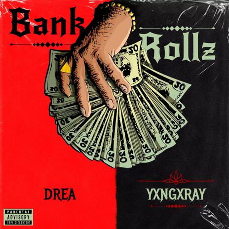 Bankrolls ft. DREA | Boomplay Music