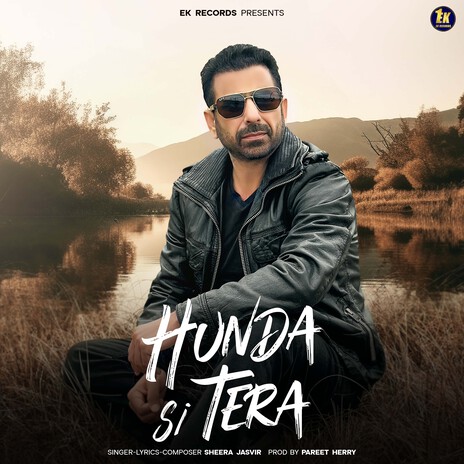 Hunda Si Tera | Boomplay Music