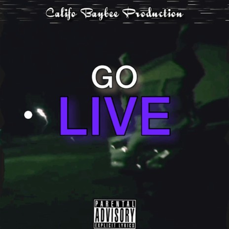 Go Live | Boomplay Music