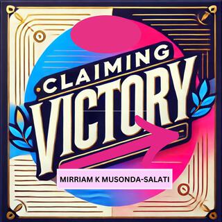 Claiming Victory lyrics | Boomplay Music