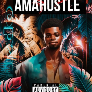 AMAHUSTLE