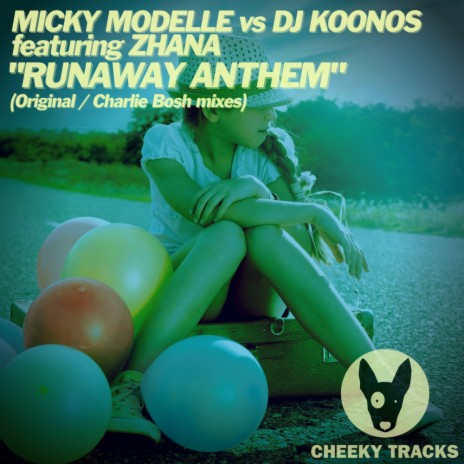 Runaway Anthem (Charlie Bosh Radio Edit) ft. DJ Koonos & Zhana | Boomplay Music