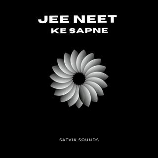 JEE NEET Ke Sapne