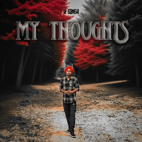 My Thoughts | Boomplay Music