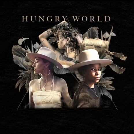 Hungry World ft. Aja Black | Boomplay Music