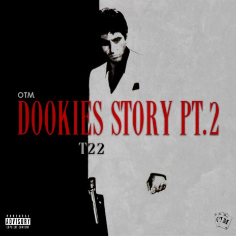 Dookies Story, Pt. 2 | Boomplay Music