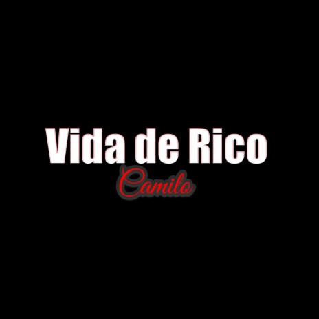 Vida de Rico Version Dembow | Boomplay Music