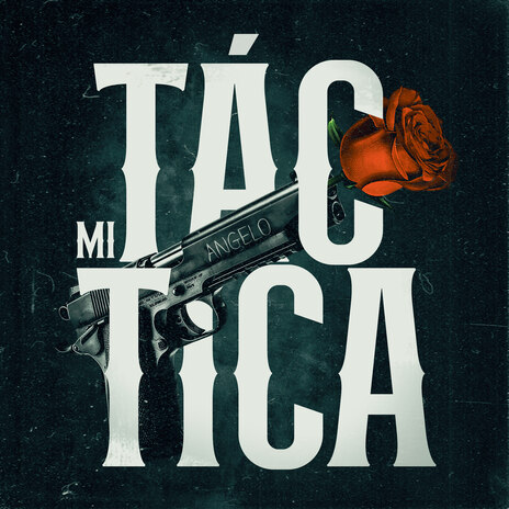 Mi Táctica | Boomplay Music