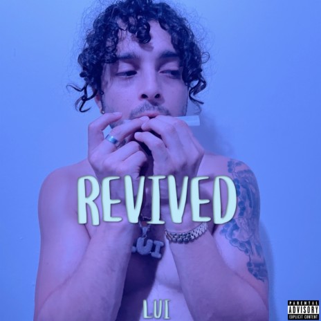 Revived 🅴 | Boomplay Music