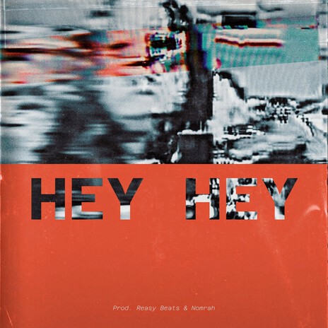 HEY HEY | Boomplay Music