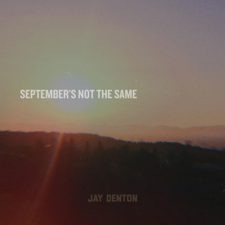 September's Not The Same | Boomplay Music