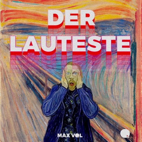 Der Lauteste | Boomplay Music