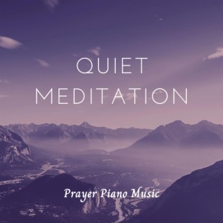 Quiet Meditation