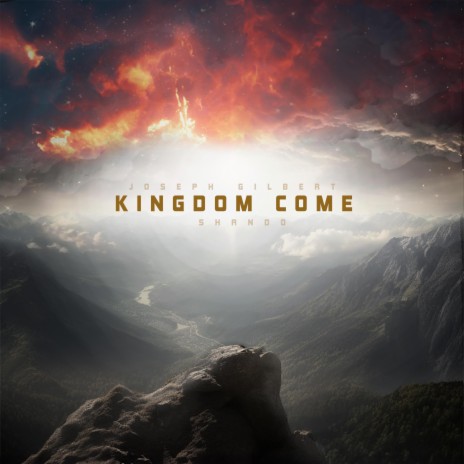 Kingdom Come ft. Shando | Boomplay Music