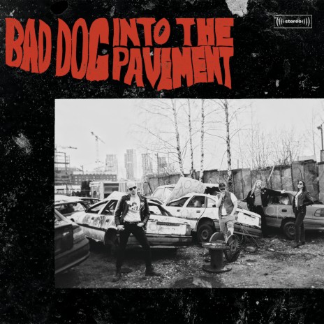 Bad Dog | Boomplay Music