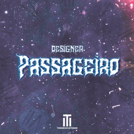 Passageiro ft. DesignerMc