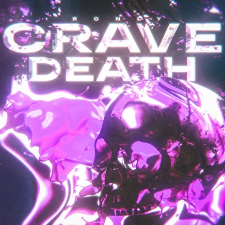 Crave Death