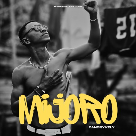 Mijoro (ZANDRY KELY) | Boomplay Music