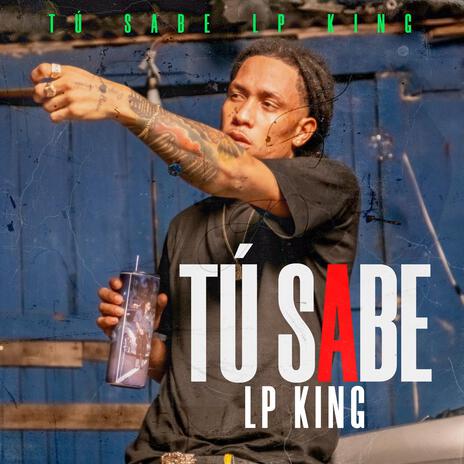 Tú Sabe | Boomplay Music