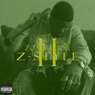 Z-STYLE lyrics | Boomplay Music
