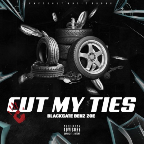 Cut My Ties | Boomplay Music