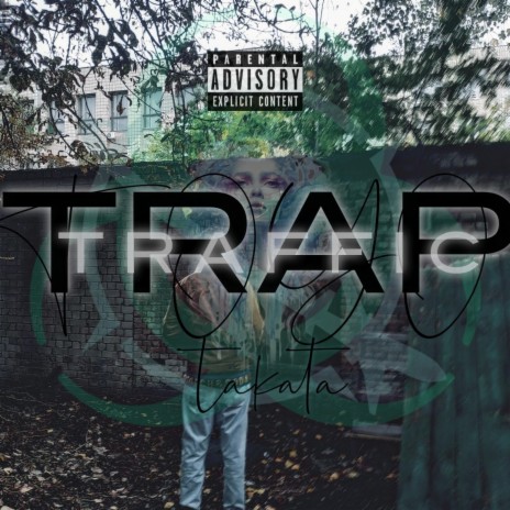 TRAP TRAFFIC | Boomplay Music