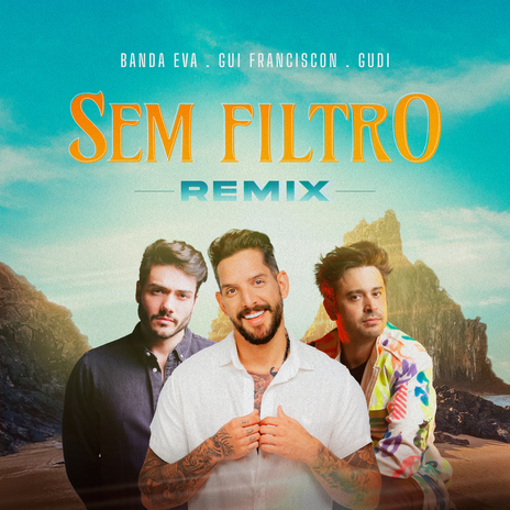 Sem Filtro (Gui Franciscon & GUDI Remix) ft. Gui Franciscon & GUDI | Boomplay Music