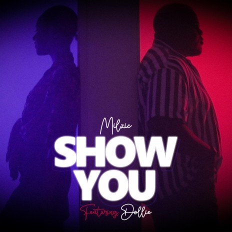 Show You ft. Dollie | Boomplay Music
