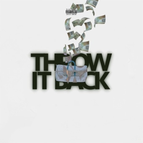 Throw It Back | Boomplay Music