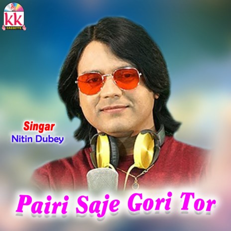 Pairi Saje Gori Tor | Boomplay Music