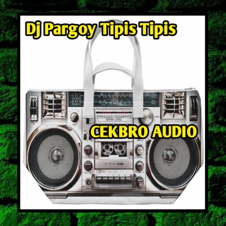 Dj Pargoy Tipis Tipis | Boomplay Music