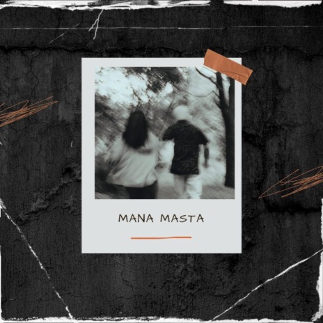 Mana Masta | Boomplay Music