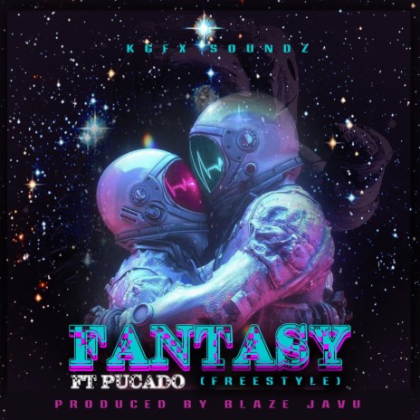 Fantasy (freestyle) ft. pucado