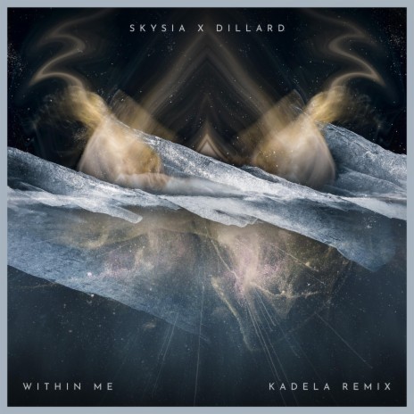Within Me (Kadela Remix) ft. Dillard & Kadela | Boomplay Music